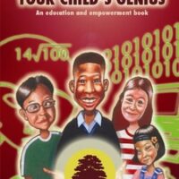How to Unlock Your Child’s Genius